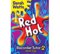 Red Hot Recorder Tutor 2 - Teacher