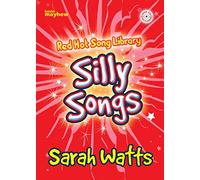 Red Hot Song Library - Silly Songs. Workbooks. Includes Audio Online