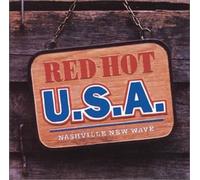 Red Hot U.S.A.-Nashville New Wave