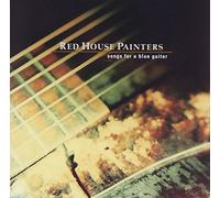 Red House Painters - Songs for a Blue Guitar