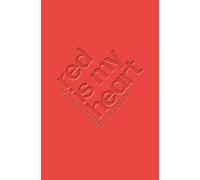 Red Is My Heart