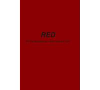 Red Journal for Emotional Release and Honest Writing: Minimalist Notebook for Stress, Anger, and Unfiltered Thoughts