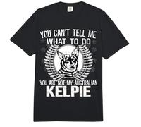 Red Kelpies You Can't Tell Me, You are Australian Kelpie Dog Comfort Colors Adult Heavyweight T-Shirt