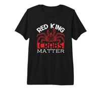 Red King Crabs Matter Alaska King Crab Lover Premium T-Shirt