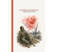Red Laugh: A terrifying book about the Russo-Japanese War