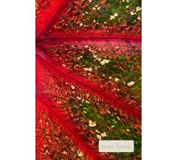 Red Leaf Veins Abstract Notebook: Vibrant Tropical Caladium Pattern Journal for Botanical Lovers and Creative Writing