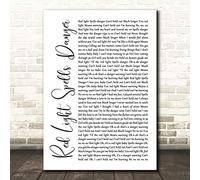 Red Light Spells Danger White Script Song Lyric Quote Print