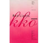 Red Lights Shakko: Selected Tanka Sequences from Shakko