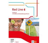 Red Line 6. Workbook mit Audios und Vokabelübungssoftware Klasse 10. Ausgabe Bayern