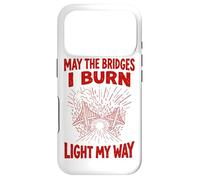 Red May The Bridges I Burn Light My Way Grunge Case for iPhone 17 Pro