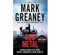 Red Metal : The unmissable war thriller from the author of The Gray Man