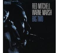 Red Mitchell & Warne Marsh - Big Two