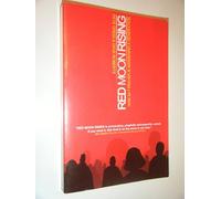 Red Moon Rising: How 24-7 Prayer Is Awakening a Generation