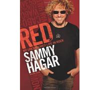 Red: My Uncensored Life in Rock by Hagar, Sammy (2011) Hardcover