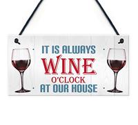 RED OCEAN Always Wine O'clock At Our House Novelty Hanging Plaque Sign Funny Drinking Gift