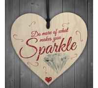 Red Ocean Do More Of What Makes You Sparkle Wooden Hanging Heart