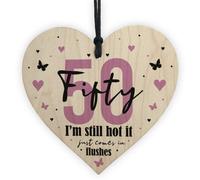 Red Ocean Funny 50Th Birthday Gift Hot Just Comes In Flushes Wood Heart Birthday Gift For Women