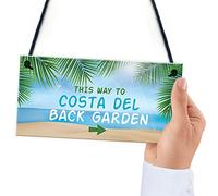 RED OCEAN Funny Back Garden Sign Costa Del Garden Sign For Outdoor Lockdown Gift For Home