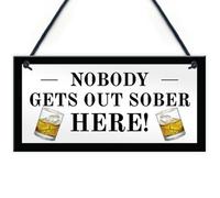 Red Ocean Funny Home Bar Sign Nobody Gets Out Sober Plaque Pub Garden Sign Gift