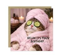 RED OCEAN Funny Square Birthday Card with Envelope Relax Its Your Birthday Card For Her Mum Female Girl Friend Colleague Teenager Women (14X14 Card, Cat Card White)