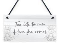 Red Ocean Funny Wedding Sign Too Late To Run Novelty Wedding Decor Sign For Groom Friend