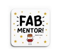 Red Ocean Gift For Mentor FAB MENTOR Coaster Funny Gift For Thank You End of Term School Year Keepsake