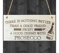 Red Ocean Good Friend With Prosecco Novelty Wooden Hanging Plaque Gift