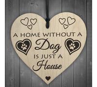 Red Ocean Home Without A Dog Is Just A House Wooden Hanging Heart