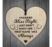Red Ocean I Married Miss Always Right Novelty Wooden Hanging Heart Plaque