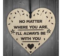 Red Ocean I'll Always Be With You Wooden Hanging Heart Plaque