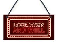 Red Ocean Lockdown And Chill Sign Funny Girls Boys Bedroom Sign Home Decor Gift Keepsake