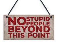Red Ocean No Stupid People Funny Hanging Plaque Man Cave Shed Bedroom Door Sign Gift For Dad Son Brother Men