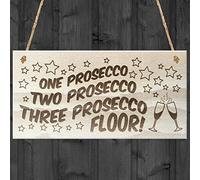 Red Ocean One Prosecco Two Prosecco Three Prosecco Floor Novelty Drinking Sign Hanging Wooden Plaque Gift