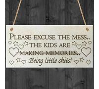 Red Ocean Please Excuse The Mess The Kids Are Making Memories Novelty Wooden Hanging Plaque Parents Gift Sign