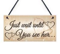 Red Ocean Shabby Chic Wedding Sign Wait Until See Her Bride Groom Plaque Gift Bridesmaid Pageboy Children Parents Wedding Sign