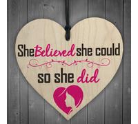 Red Ocean She Believed She Could So She Did Wooden Hanging Heart Gift Sign
