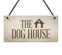 Red Ocean The Dog House Door Hanging Plaque Dog Man Cave Novelty Sign Husband Men Gift For Him