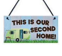 Red Ocean This Is Our Second Home Funny Caravan Hanging Plaque Camping Holiday Sign Gift