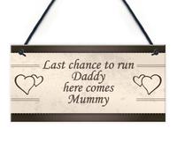 Red Ocean Wedding Decoration Plaque Last Chance To Run Funny Reception Decor Sign Mummy Daddy Gift Couples Present