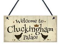 Red Ocean Welcome To Cluckingham Palace Novelty Garden Hanging Plaque Chicken Hen Sign