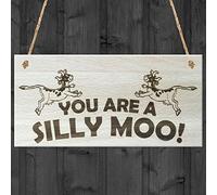 Red Ocean You Are A Silly Moo! Funny Cow Wooden Hanging Plaque Friendship Gift Sign
