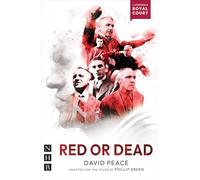 Red or Dead (NHB Modern Plays)