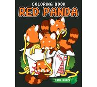 Red Panda Coloring Book For Kids: Cute Red Animal Character Colouring Pages Drawing | 30 Illustrations Pages for Kids, Childs to Have Fun