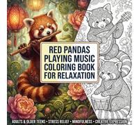 Red Pandas Playing Music Coloring Book for Relaxation