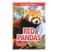 Red Pandas (Wild About Animals)