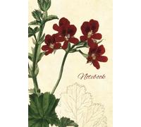 Red Pelargonium Journal - Vintage Botanical Geranium Flower Garden Design Journal, Diary, notepad (Lined Pages)