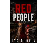 Red People: A Southern Gothic Vampire Thriller of Blood, Secrets and a Mississippi Town