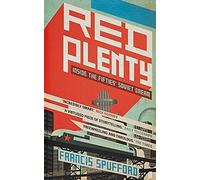 Red Plenty by Spufford, Francis (July 7, 2011) Paperback