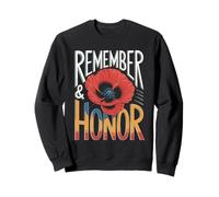 Red Poppies Remember and Honor Sweatshirt
