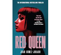 Red Queen: The Award-Winning Thriller That Has Taken the World By Storm. Now A Top Ten Streaming Series on Prime Video (Antonia Scott, 1)